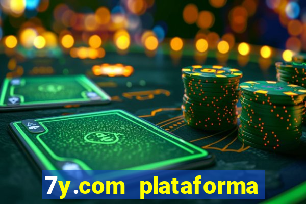 7y.com plataforma de jogos